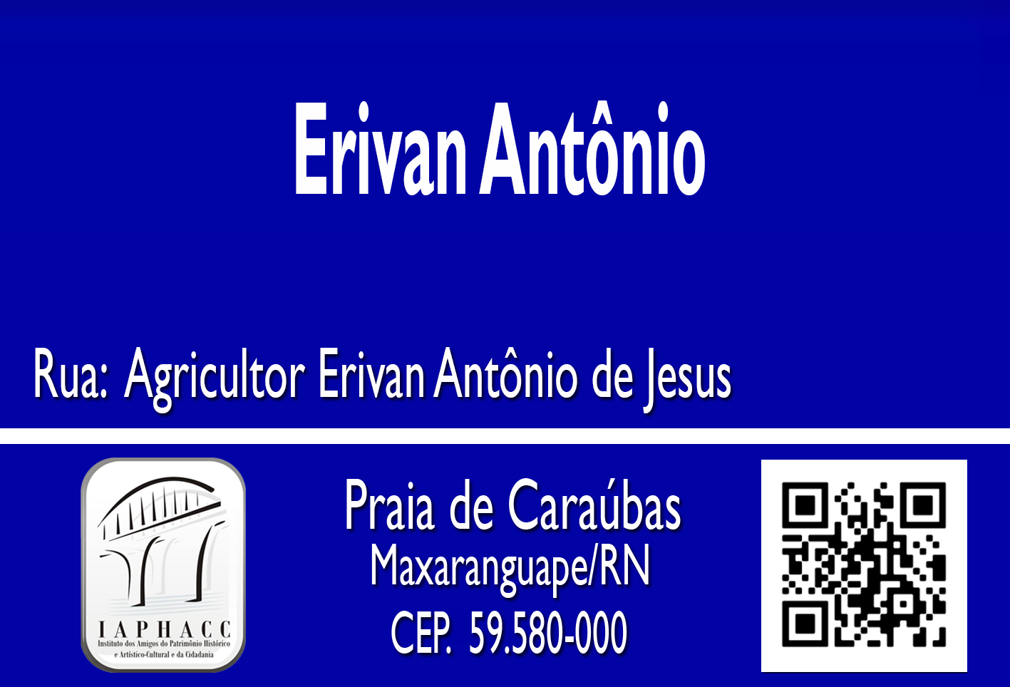 RUA AGRICULTOR ERIVAN ANTÔNIO DE JESUS